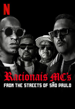 Racionais MCs: Từ những con phố São Paulo